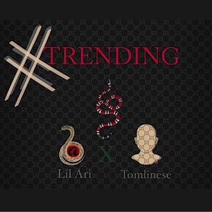 Trending Topic (feat. Tomlinese) [Explicit]