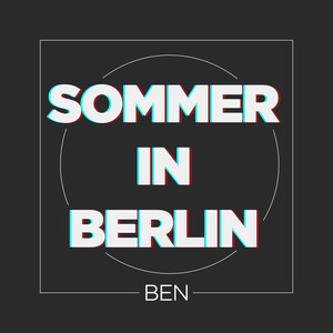 Sommer in Berlin