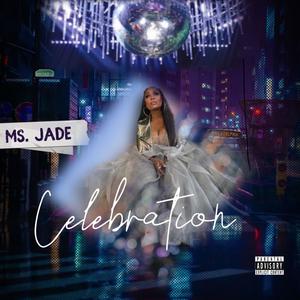 Celebration (Explicit)