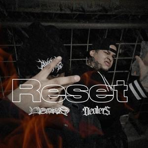 Reset (feat. Beylaese kra'sucia) [Explicit]