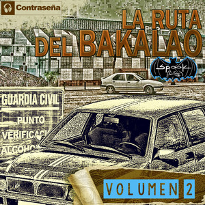 La Ruta Del Bakalao Vol. 2