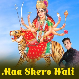 Maa Shero Wali