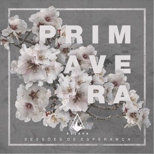 Primavera(feat. Rodrigo Cardoso & Manuela Alves)