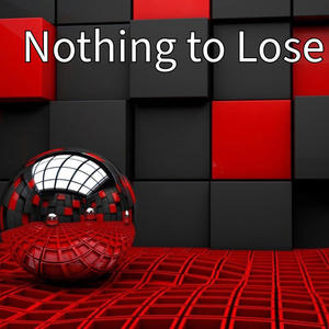 Nothing to Lose (feat. Blu3)