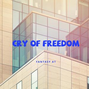 Cry Of Freedom