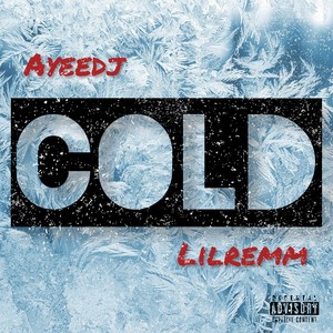 Cold (Explicit)