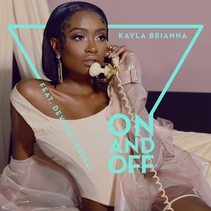 On and Off (feat. Devvon Terrell) [Explicit]