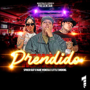 Prendido (Explicit)