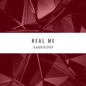 REAL ME (Explicit)
