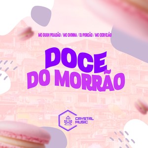 Doce do Morrão (Explicit)