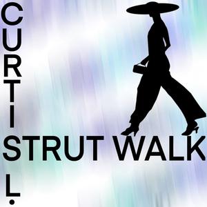 Strut Walk (Explicit)