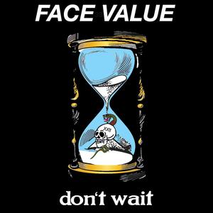 Don't Wait