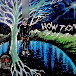 How to Die (Explicit)