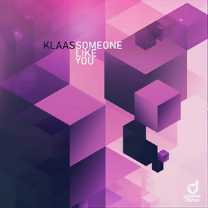 Someone Like You-Klaas