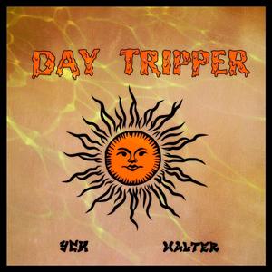 Day Tripper (Explicit)