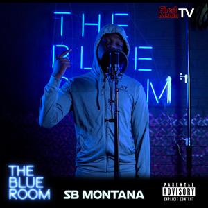 The Blue Room (Season 3) [feat. SB Montana] [Explicit]