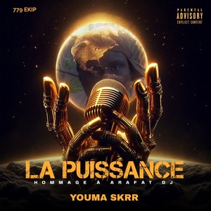 La Puissance (Explicit)