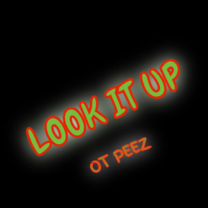 Look It Up (Explicit)