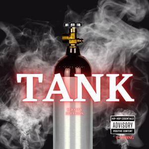 TANK (feat. The TANK) [Explicit]