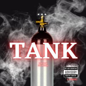 TANK (feat. The TANK) (Explicit)