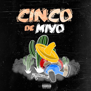 Cinco Demiyo (Explicit)