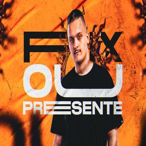 MEGA PIX OU PRESENTE (Explicit)