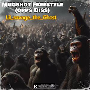 Mugshot Freestyle (Opps Diss) (feat. Davidtamas) (Explicit)