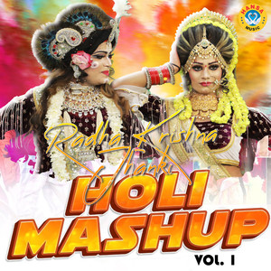 Radha Krishna Jhanki - Holi Mashup, Vol. 1