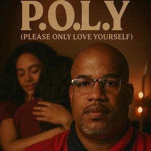 Please Only Love Yourself (P.O.L.Y)-William Terry Walton
