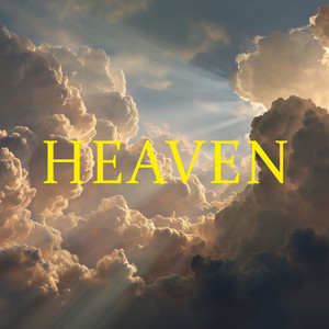 Heaven (Explicit)