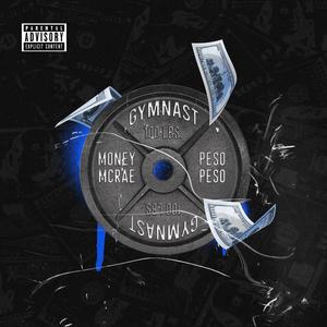Gymnast (feat. Peso peso) (Explicit)