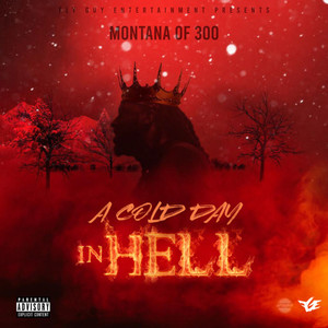 A Cold Day in Hell (Explicit)