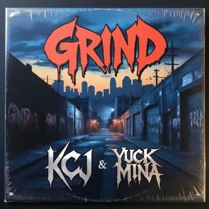 Grind (feat. Yuck Mina) (Explicit)