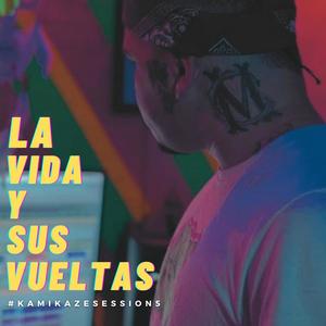 La vida y sus vueltas (feat. Cheo Mic)