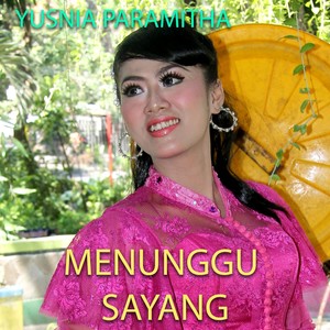 Menunggu Sayang