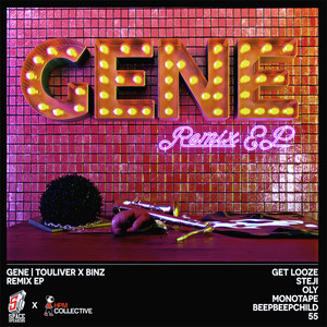 Gene (Get Looze Remix|Radio Edit)