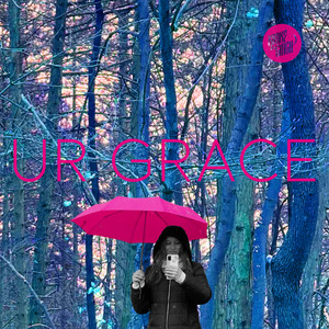 Ur Grace (Deep Ändi Remix)