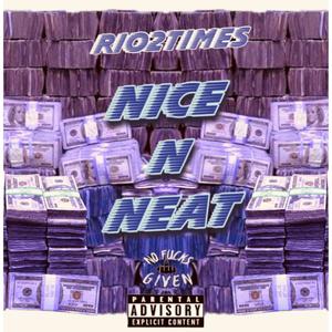 Nice n Neat (Explicit)