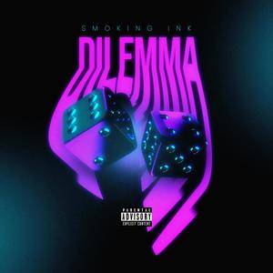 Dilemma (Explicit)