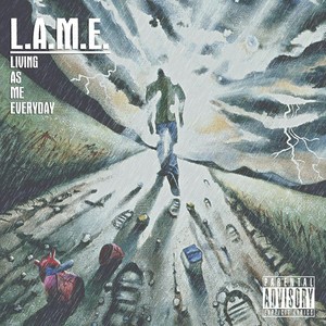 L.A.M.E. (Explicit)