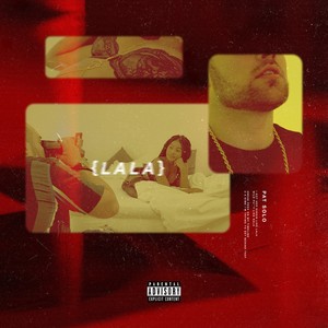 Lala (Explicit)