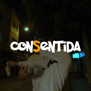 Consentida (Explicit)