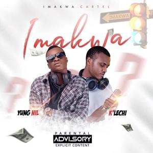 Imakwa (feat. K'lechi) [Explicit]