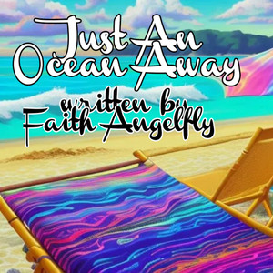Just An Ocean Away