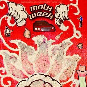 Moth Week (Explicit)