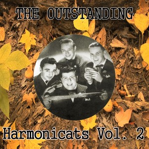 The Outstanding Harmonicats, Vol. 2