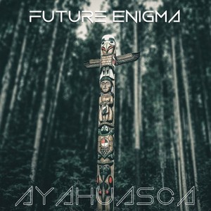 Ayahuasca (Original Mix)