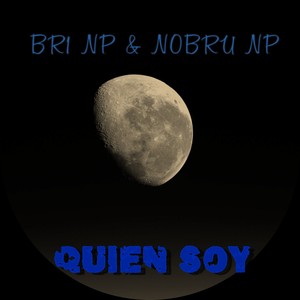 Quien Soy (Explicit)
