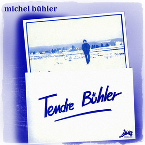 Tendre Bühler