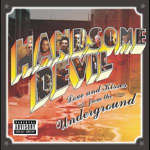 Love & Kisses From The Underground (Explicit)